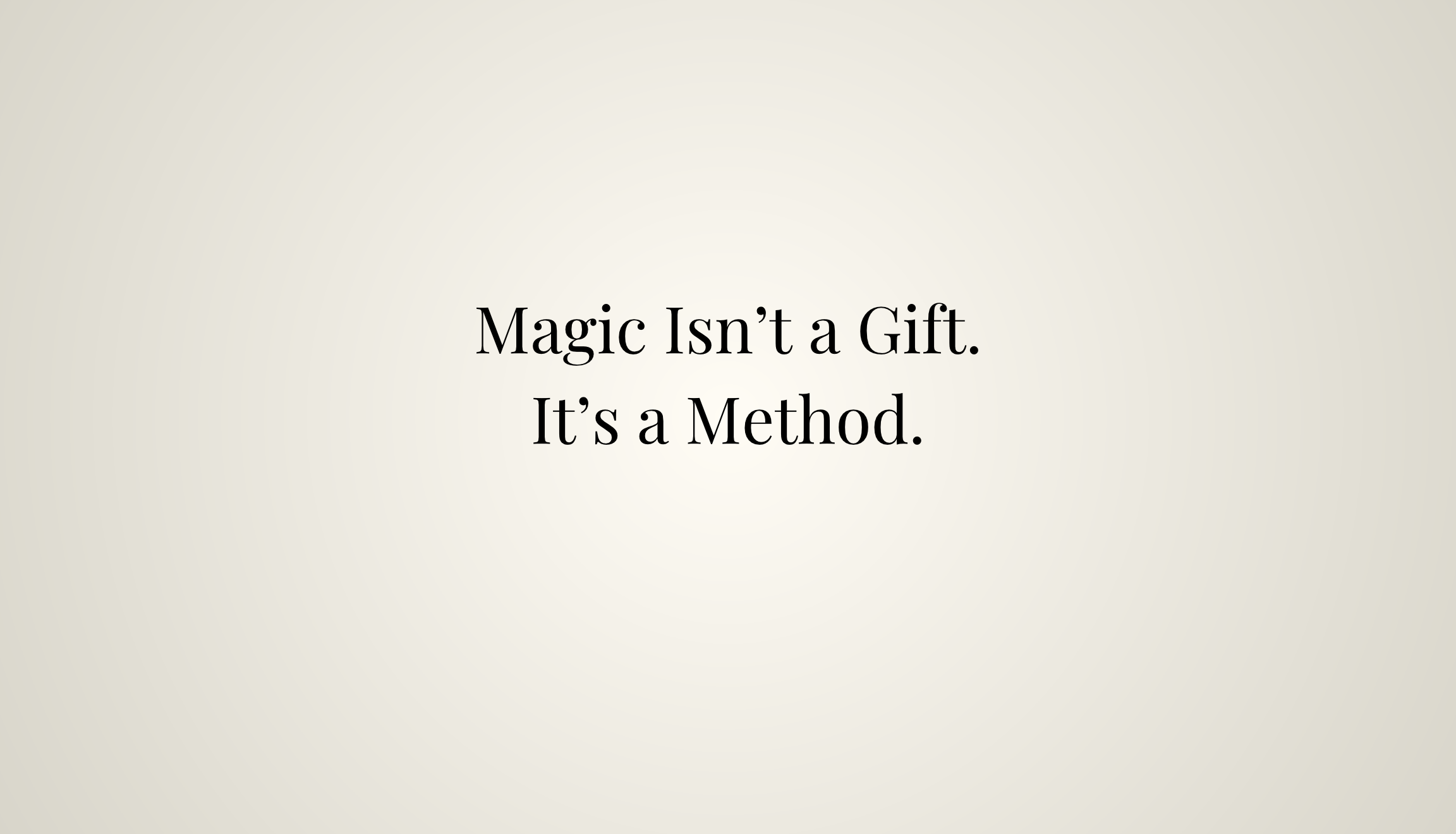 Marine Feral — magic is not a gift, it is a method
